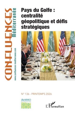 Pays du Golfe : centralité géopolitique et défis stratégiques