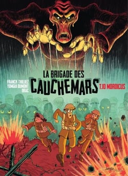 La Brigade des cauchemars - Tome 10 - Mordicus