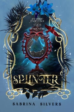 Splinter: A Snow Queen Inspired Romantasy (MFM Omegaverse)