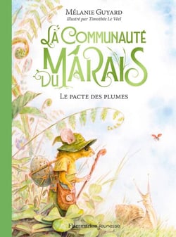 La Communauté du Marais (Tome 2) - Le pacte des plumes
