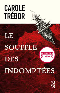Le souffle des indomptées