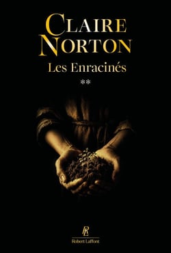 Les Enracinés - Tome 2