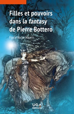Filles et pouvoirs dans la fantasy de Pierre Bottero