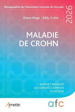 Maladie de Crohn - Rapport présenté au congrès commun 3CVD 2026