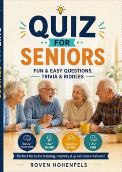 Quiz for seniors - Fun &amp; Easy Questions, Trivia &amp; Riddles