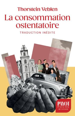 La consommation ostentatoire