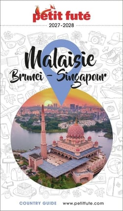 Guide Malaisie 2027/2028 Petit Futé: Brunei - Singapour