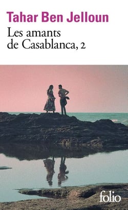 Les amants de Casablanca (Tome 2)