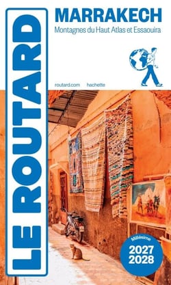 Guide du Routard Marrakech 2027/28