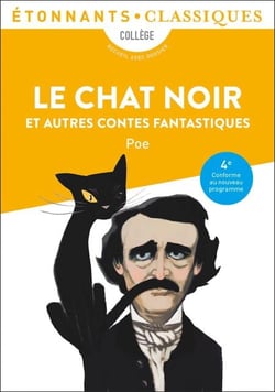 Le Chat noir et autres contes fantastiques (4ème et collège)