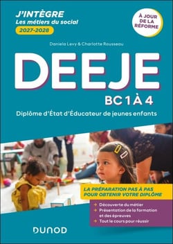 DEEJE 2027/2028 - BC 1 à 4 - Réforme - Diplôme d'Etat d'éducateur de jeunes enfants
