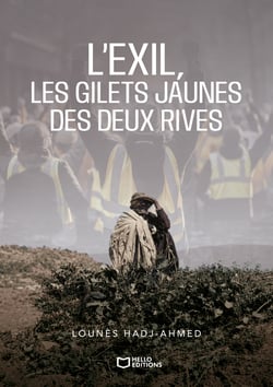 L'Exil, les Gilets Jaunes des deux rives