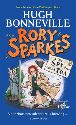 Rory Sparkes and the Spy Who Loved Tea - Discover the laugh-out-loud ...