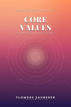 Core Values: A Guide for Human Beings | Cultura