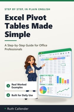 Excel Pivot Tables Made Simple - A Step-by-Step Guide for Office ...