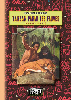 Tarzan Tome 3 : Tarzan parmi les fauves