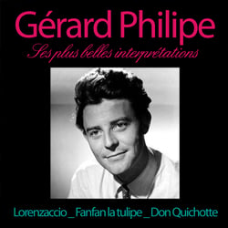 Gérard Philippe - ses plus belles interprétations