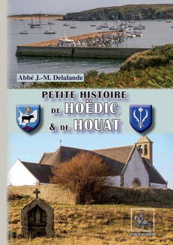 Petite histoire de Hoëdic & de Houat