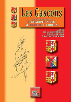Les gascons - actes de la conférence du 20 mai 1983 à la Teste-de-Buch