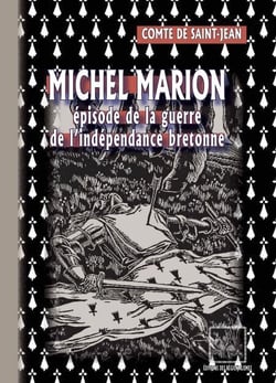 Michel Marion, épisode de la guerre d'indépendance bretonne