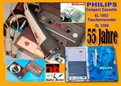 55 Jahre PHILIPS - welterste Compact Cassette EL 1903 + Recorder EL 3300 - Bildband in Brillant-Druck