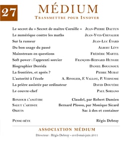 Médium n°27, avril-juin 2011