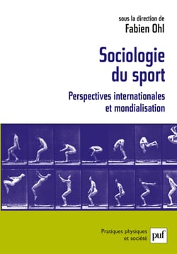 Sociologie du sport : Perspectives internationales et mondialisation - Perspectives internationales et mondialisation