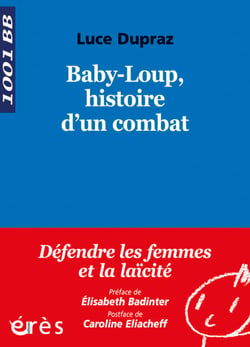 Baby-Loup, histoire d'un combat - 1001 bb n°125