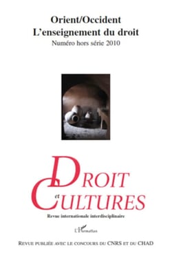 Orient/Occident : L'enseignement du droit - Hors série 2010