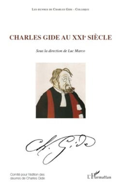 Charles Gide au XXIe siècle - Volume 13