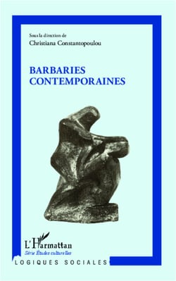 Barbaries contemporaines