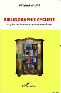 Bibliographie cycliste - Un guide des livres sur le cyclisme professionnel