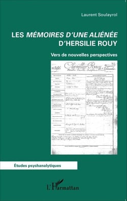 Les <em>Mémoires d'une aliénée</em> d'Hersilie Rouy - Vers de nouvelles perspectives
