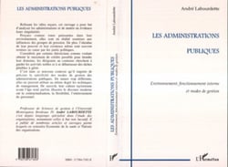 Les Administrations Publiques - Environnement, fonctionnement interne et modes de gestion