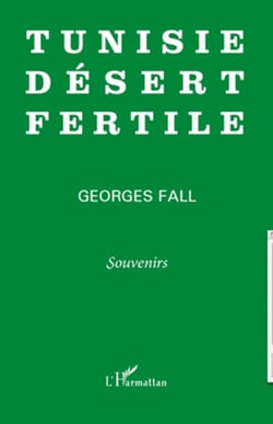 Tunisie désert fertile - Souvenirs