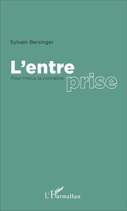 L'entreprise - Pour mieux la connaître
