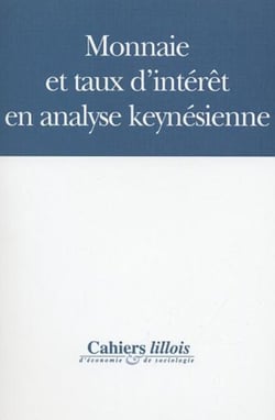 MONNAIE ET TAUX D�INTÉRÊT EN ANALYSE KEYNÉSIENNE