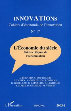 L’ÉCONOMIE DU SIÈCLE - Points critiques de l’accumulation