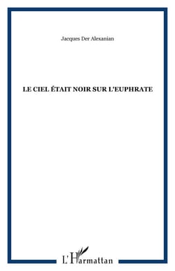 Le ciel était noir sur l'Euphrate