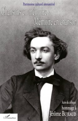 Chansons en mémoire- Mémoire en chanson - Hommage à Jérôme Bujeaud