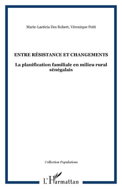Entre résistance et changements - La planification familiale en milieu rural sénégalais
