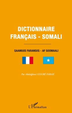 Dictionnaire français-somali - Qaamuus faransiis - af soomaali