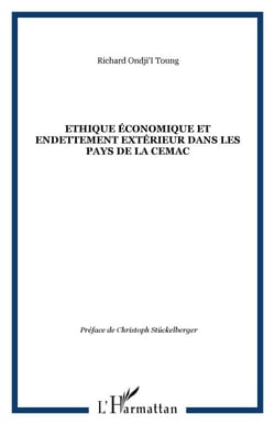 Ethique économique et endettement extérieur dans les pays de la CEMAC