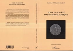 Folie et société dans l'Israël antique