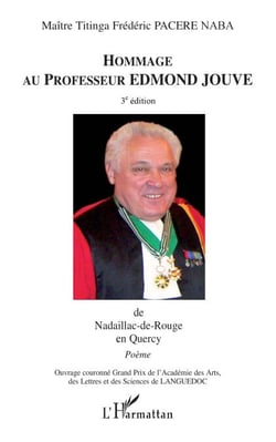Hommage au professeur Edmond Jouve - De Nadaillac-de-Rouge en Quercy Poème - Poème