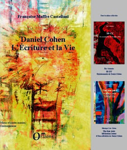 Daniel Cohen - L'écriture et la vie