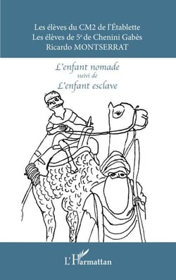 <em>L'enfant nomade</em> suivi de <em>L'enfant esclave</em> - Bilingue français-arabe