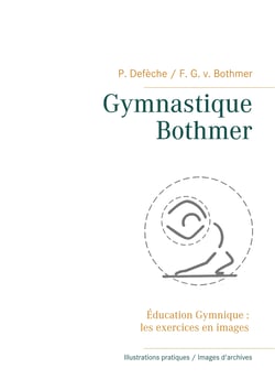 Gymnastique Bothmer® - Éducation Gymnique : les exercices en images