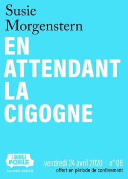 La Biblimobile (N°08) - En attendant la cigogne