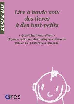 Lire à haute voix des livres à des tout-petits - 1001 bb n°84